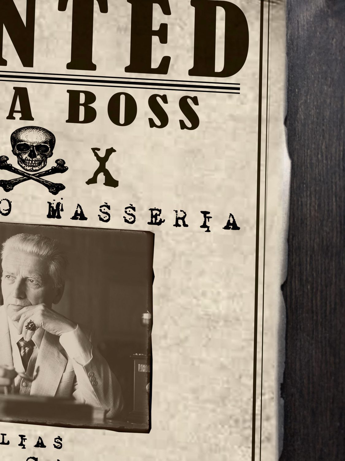 Mafia Boss Wanted Sign