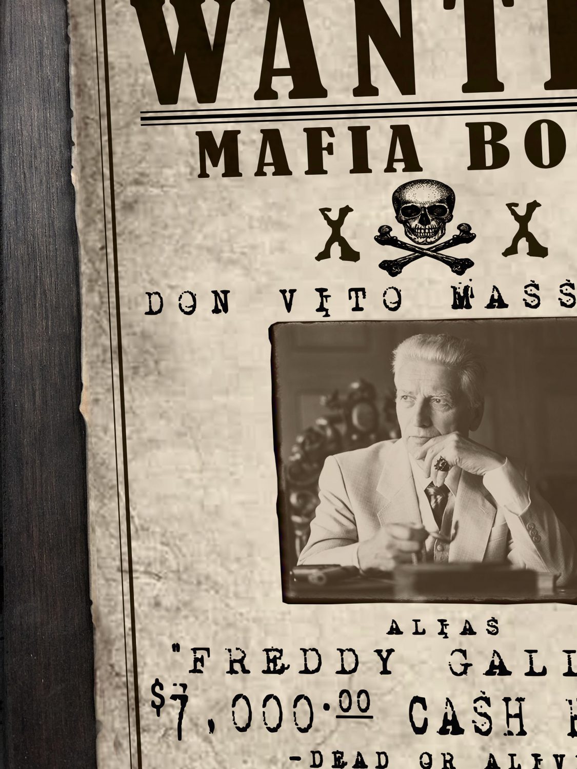 Mafia Boss Wanted Sign