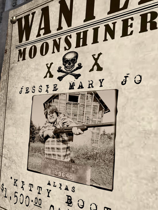 Moonshiner Lady Wanted Sign